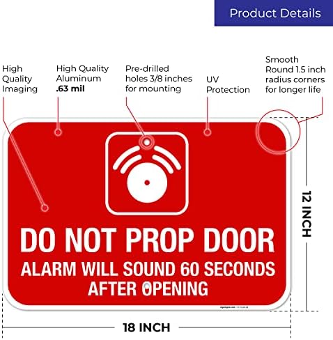 Do Not Prop Door Alarm Will Sound 60 Seconds After Opening Sign, - Image 3