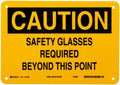 Brady 41156 10" Width x 7" Height B-555 Aluminum, Black on Yellow Eye Protection Sign, Header "Caution", Legend "Safety Glasses Required Beyond This Point" by BradyCorp