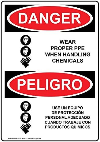 ComplianceSigns.com DANGER Wear Proper PPE When Handling Chemicals English + Spanish OSHA Safety Sign, 10x7 in. Plastic for PPE Hazmat by ComplianceSigns