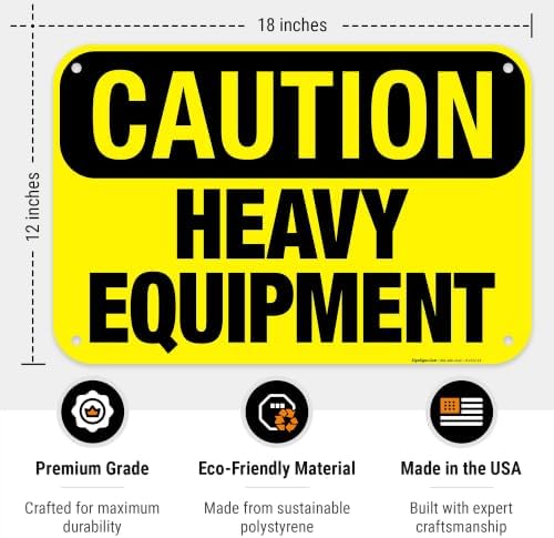 Heavy Equipment Sign, OSHA Caution Sign, - Image 3