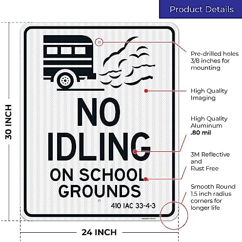 No Idling On School Grounds 410 IAC 33-4-2 Sign, - Image 3