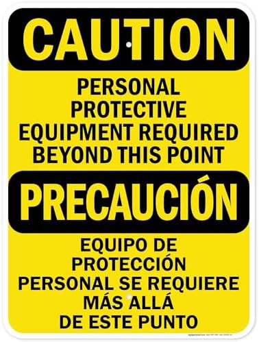Caution Personal Protective Equipment Required Beyond This Point Bilingual Osha Sign, 18x24 Inches, Rust Free .063 Aluminum, Fade Resistant, Made in USA by My Sign Center by MySignCenter