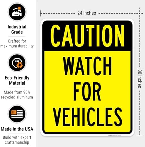 Watch for Vehicles Sign, - Image 3