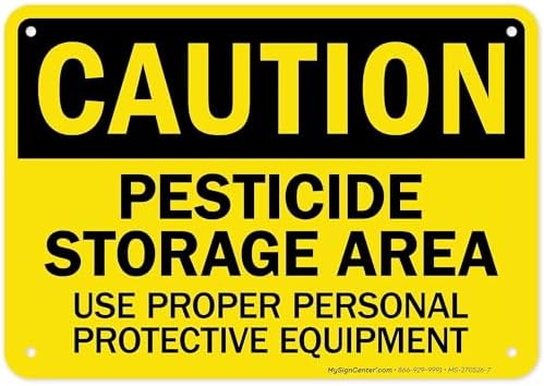 Caution Pesticide Storage Area Use Proper Personal Protective Equipment Sign, 10x7 Inches, 55 mil thick HDPS (high density polystyrene), Made in USA by My Sign Center by MySignCenter