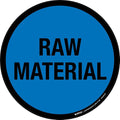 Raw Material - Floor Sign 12" x 12" - Permanent by CreativeSafetySupply