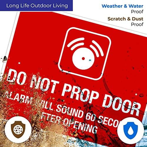 Do Not Prop Door Alarm Will Sound 60 Seconds After Opening Sign, - Image 5