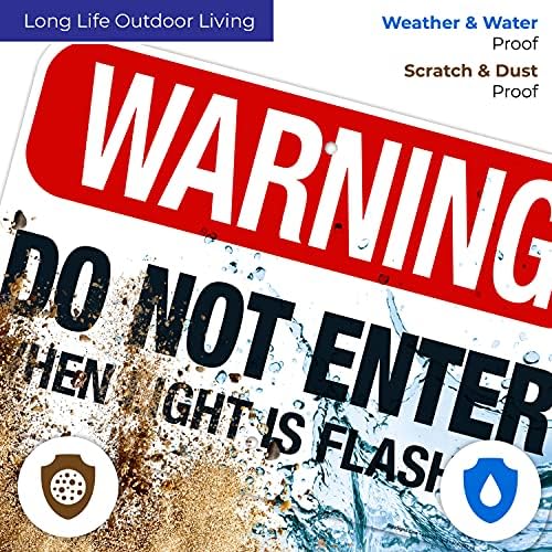 Warning Do Not Enter When Light is Flashing Sign, - Image 3