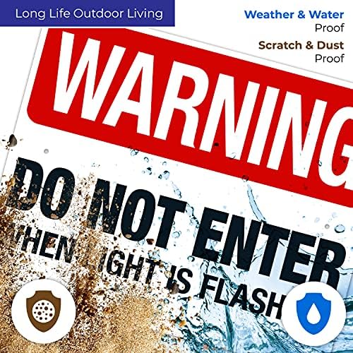 Warning Do Not Enter When Light is Flashing Sign, - Image 5