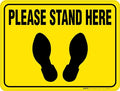 Please Stand Here by CreativeSafetySupply