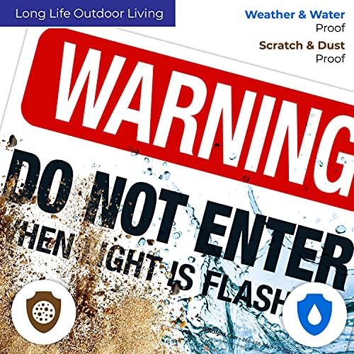 Warning Do Not Enter When Light is Flashing Sign, - Image 5