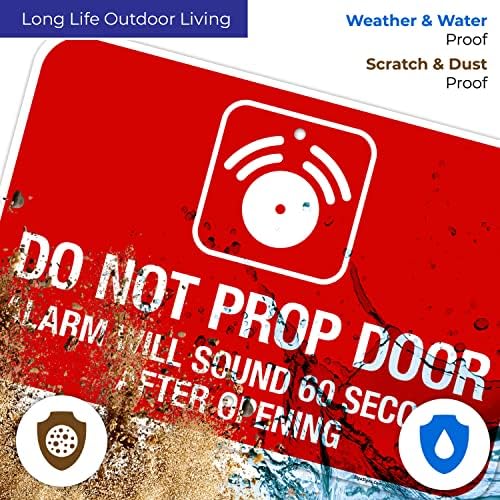 Do Not Prop Door Alarm Will Sound 60 Seconds After Opening Sign, - Image 3