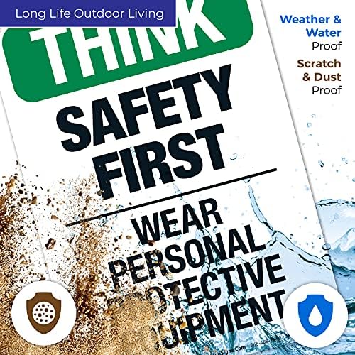 Think Safety First Wear Personal Protective Equipment Sign, - Image 4